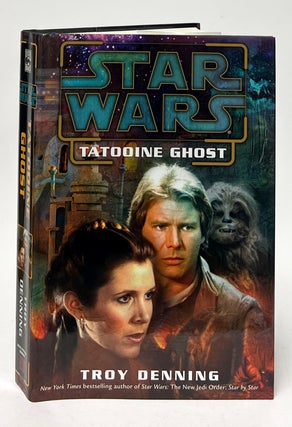 Item #10068 Star Wars: Tatooine Ghost. Troy Denning