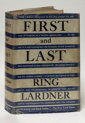 Item #10071 First and Last. Ring Lardner