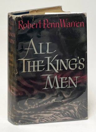 Item #10074 All the King's Men. Robert Penn Warren