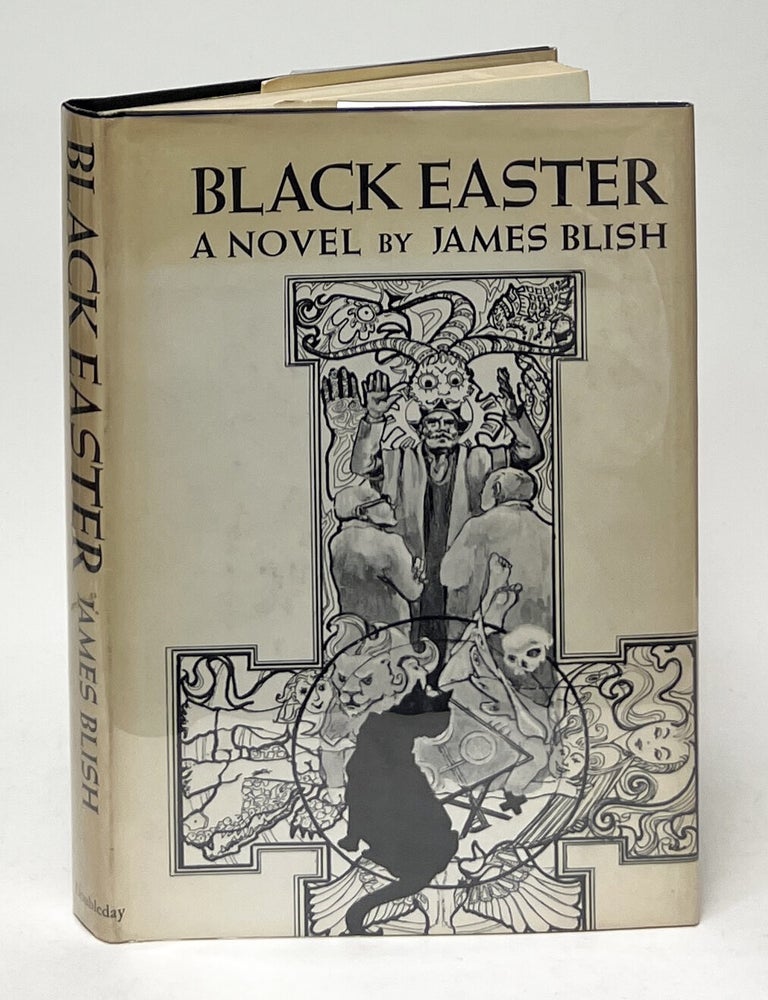 Item #10108 Black Easter; Or Faust Aleph-Null. James Blish.