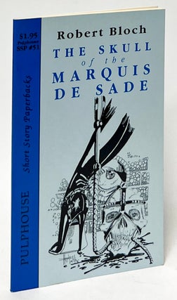 Item #10175 The Skull of the Marquis de Sade. Robert Bloch