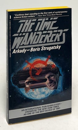 Item #10193 The Time Wanderers. Arkadi and Boris Strugatsky