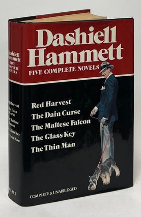 Item #10209 Five Complete Novels: Red Harvest, The Dain Curse, The Maltese Falcon, The Glass Key,...