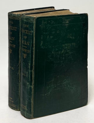 Item #10230 The Descent of Man and Selection in Relation to Sex [2 Vols]. Charles Darwin