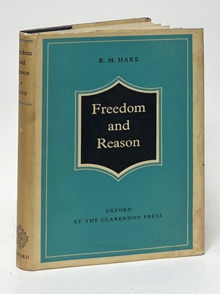 Item #10525 Freedom and Reason. R. M Hare