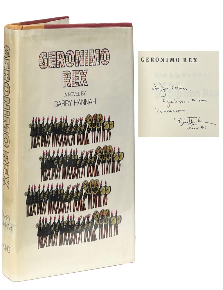 Geronimo Rex. Barry Hannah.