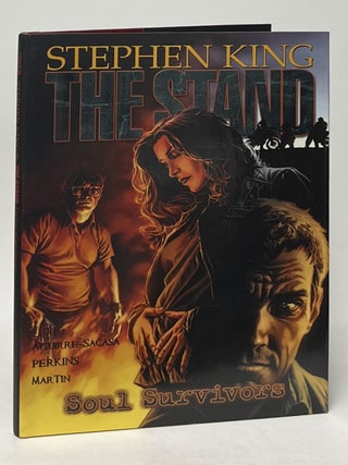 Item #12250 The Stand: Soul Survivors. Stephen King, Roberto Aguirre-Sacasa, Mike Perkins, Laura...