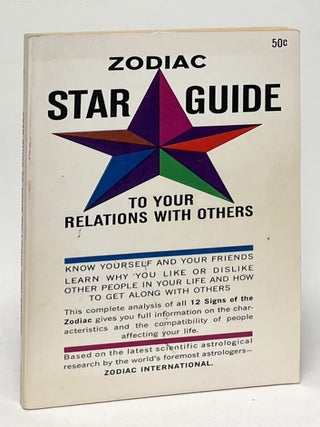 Item #12252 Zodiac Star Guide To Your Relations with Others. Zodiac International