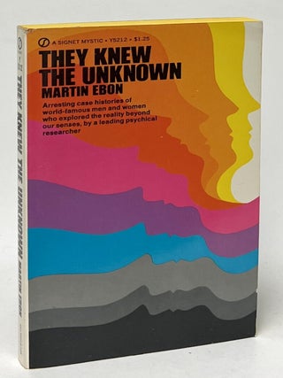 Item #12255 They Knew the Unknown. Martin Ebon