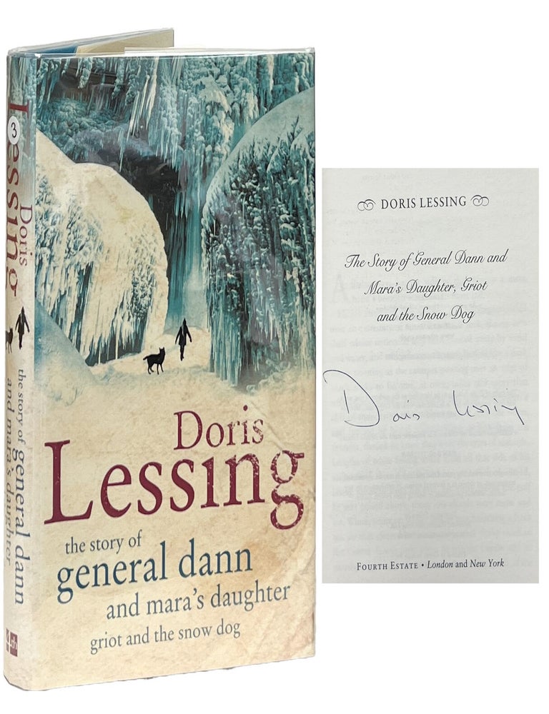 The Story of General Dann and Mara's Daughter Griot and the Snow Dog. Doris Lessing.