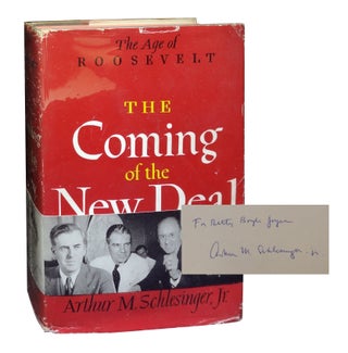 Item #1300 The Coming of the New Deal. Arthur M. Schlesinger