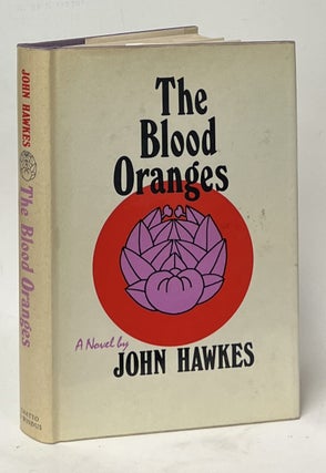 Item #13729 The Blood Oranges. John Hawkes