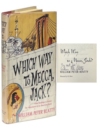 Item #13761 Which Way to Mecca, Jack? William Peter Blatty