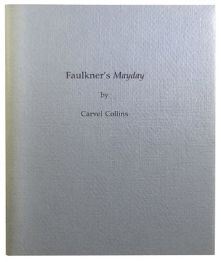 Item #1379 Faulkner's Mayday. Carvel Collins