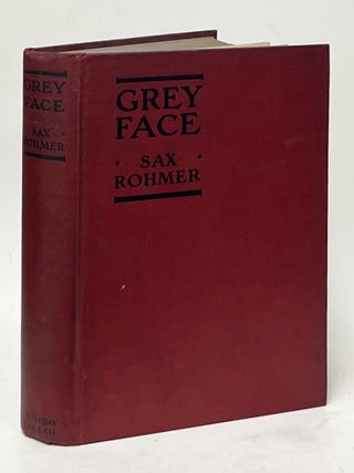 Item #14064 Grey Face. Sax Rohmer