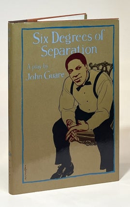 Item #14295 Six Degrees of Separation. John Guare