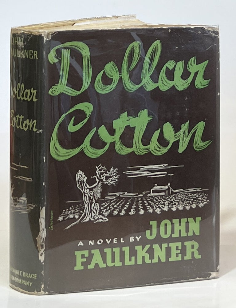 Dollar Cotton. John Faulkner.