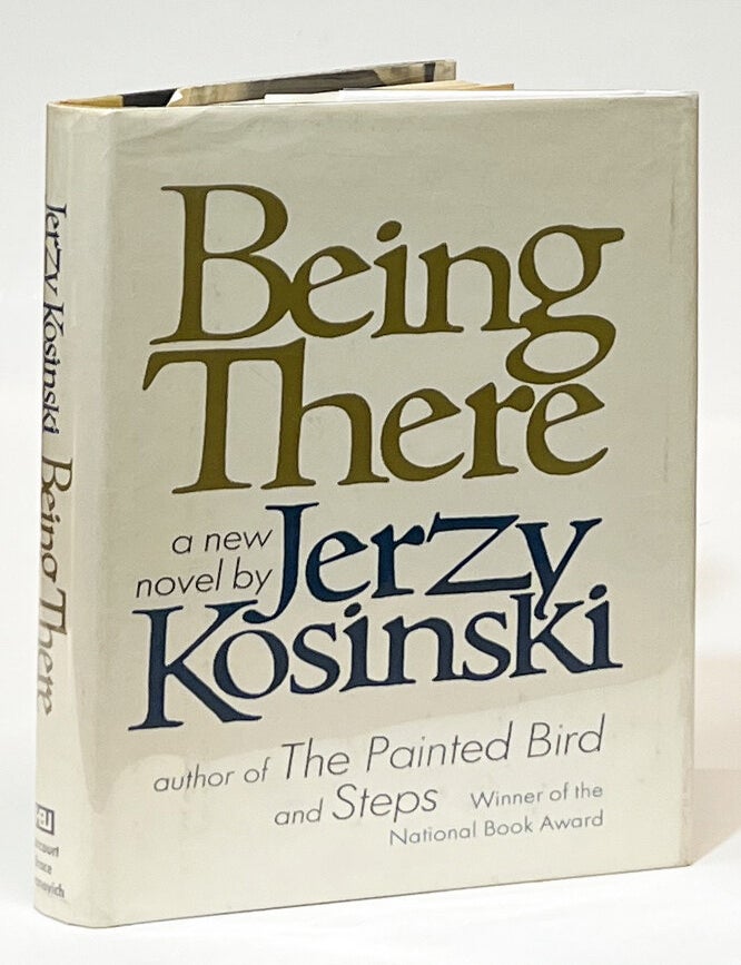 Being There. Jerzy Kosinski.