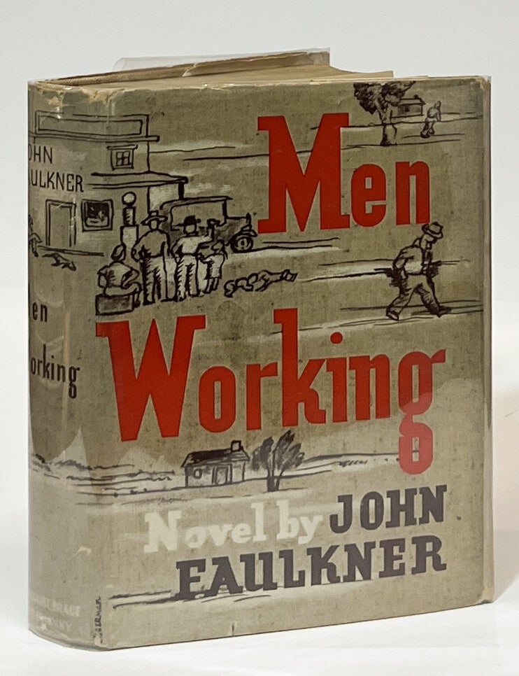 Men Working. John Faulkner.