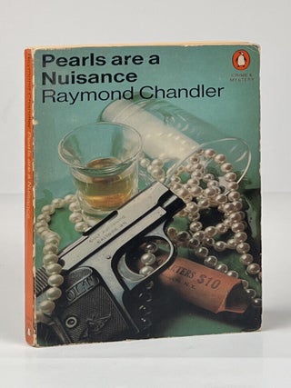 Item #14682 Pearls Are a Nuisance. Raymond Chandler