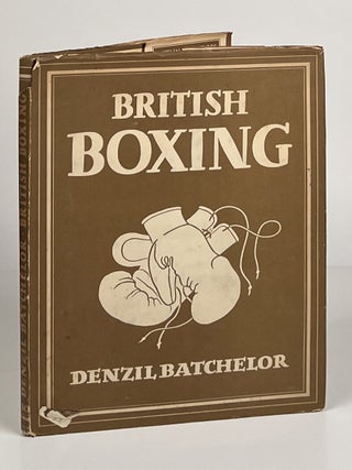 Item #15295 British Boxing. Denzil Batchelor