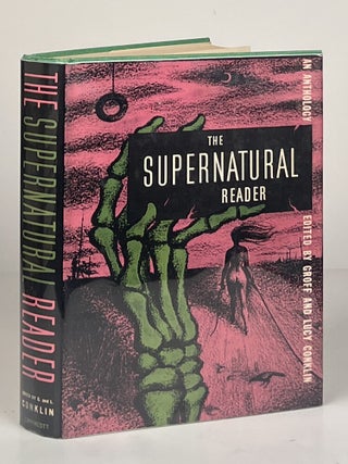Item #15487 The Supernatural Reader. Groff and Lucy Conklin