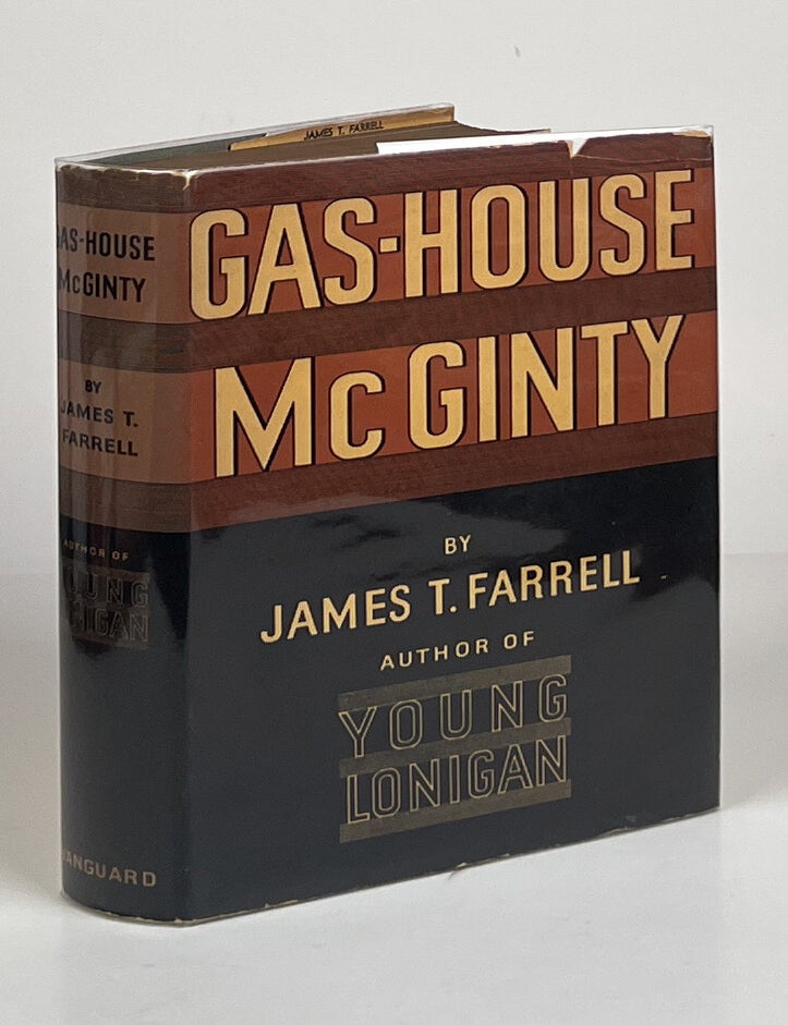 Gas-House McGinty. James T. Farrell.