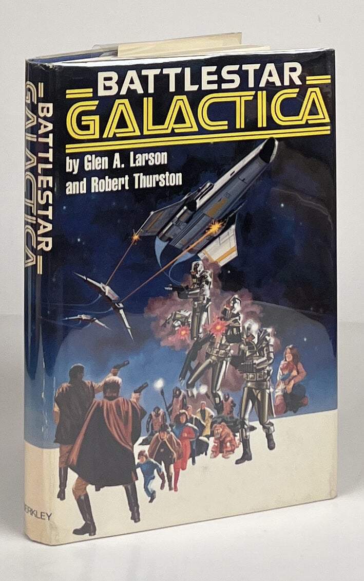 Battlestar Galactica | Glen A. Larson, Robert Thurston | Book Club Edition
