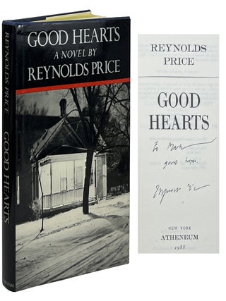 Item #16407 Good Hearts. Reynolds Price
