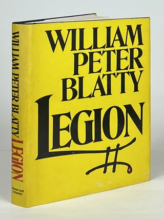 Item #16465 Legion. William Peter Blatty