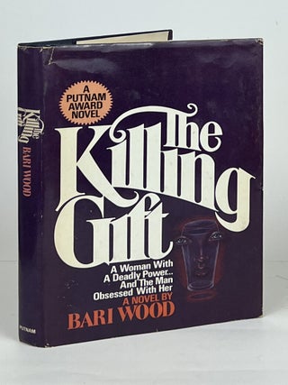 Item #16466 The Killing Gift. Bari Wood