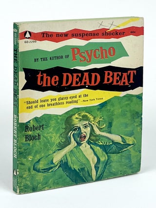 Item #16605 The Dead Beat. Robert Bloch