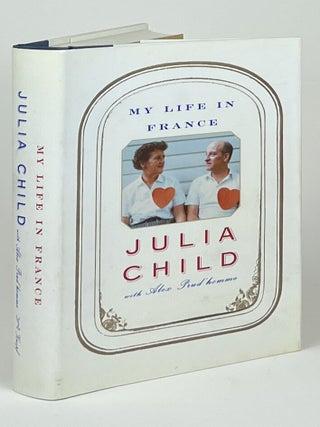 Item #16620 My Life in France. Julia Child, Alex Prud'homme