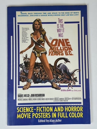 Item #16678 Science-Fiction and Horror Movie Posters in Full Color. Alan Adler