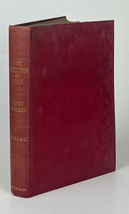 Item #16745 The Evolution of Man Vols. I and II.; A Popular Scientific Study. Ernst Haeckel