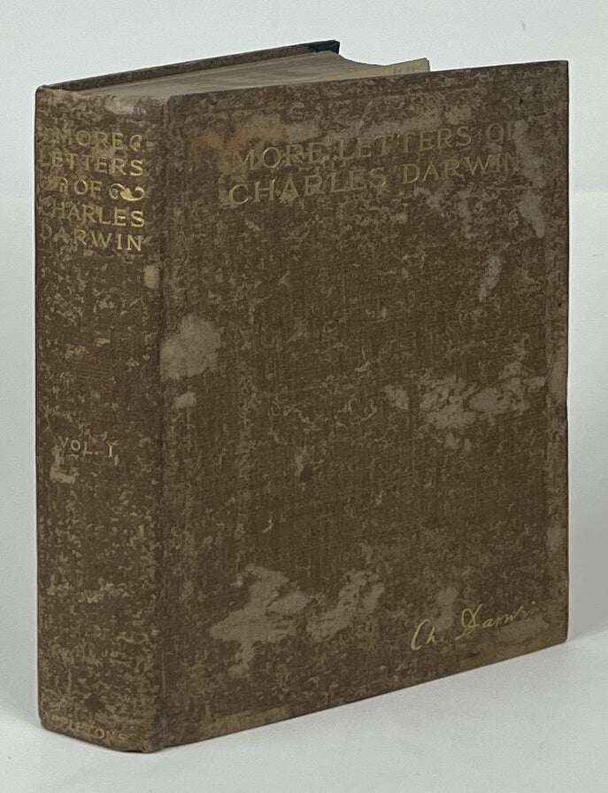 Item #16794 More Letters of Charles Darwin Volume One; A Record of His Work in a Series of Hitherto Unpublished Letters. Charles Darwin.