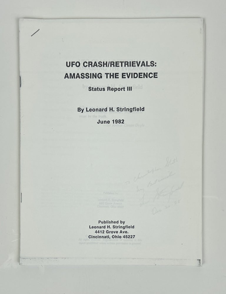 Item #16806 UFO Crash/Retrievals: Amassing the Evidence; Status Report III. Jim Moseley, Leonard H. Stringfield.
