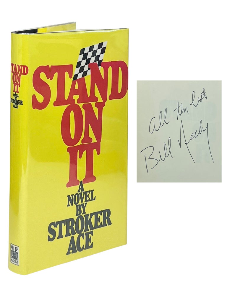 Stand on It. Bill Neely, Bob Ottum.