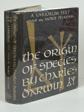 Item #17016 The Origin of Species: A Variorum Text. Charles Dawin