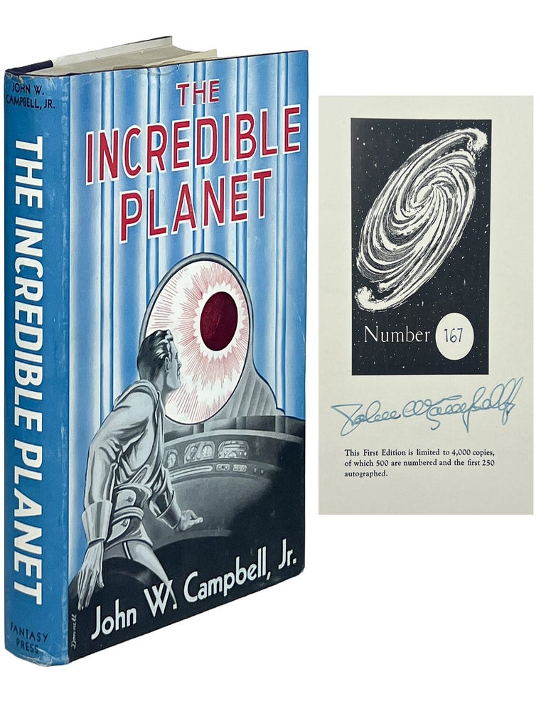 The Incredible Planet. John W. Campbell, Jr.