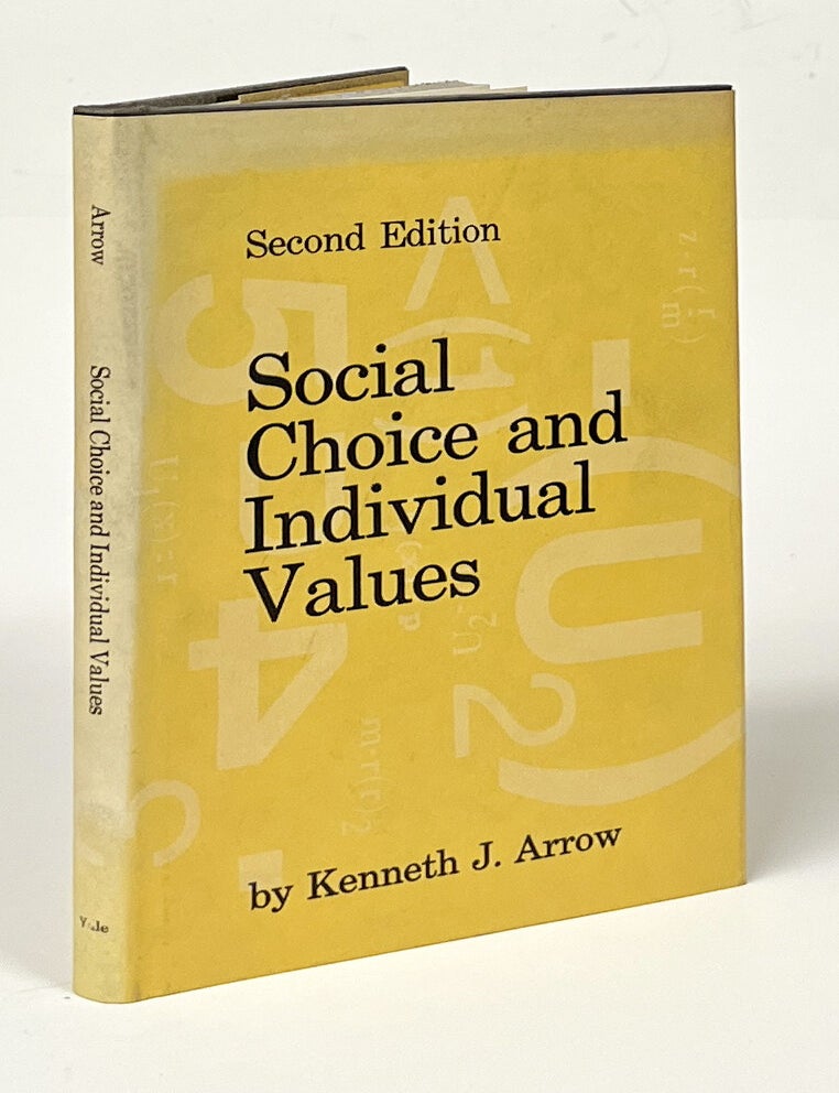 Social Choice and Individual Values. Kenneth J. Arrow.