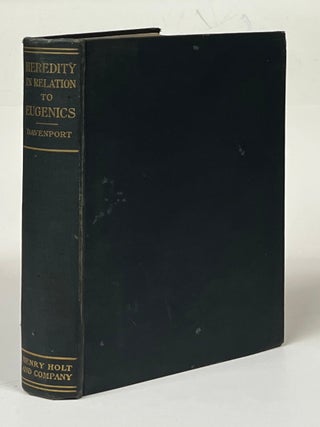 Item #17500 Heredity in Relation to Eugenics. Charles Benedict Davenport