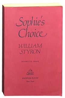 Item #1911 Sophie's Choice. William Styron