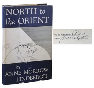 Item #2137 North to the Orient. Anne Morrow Lindbergh