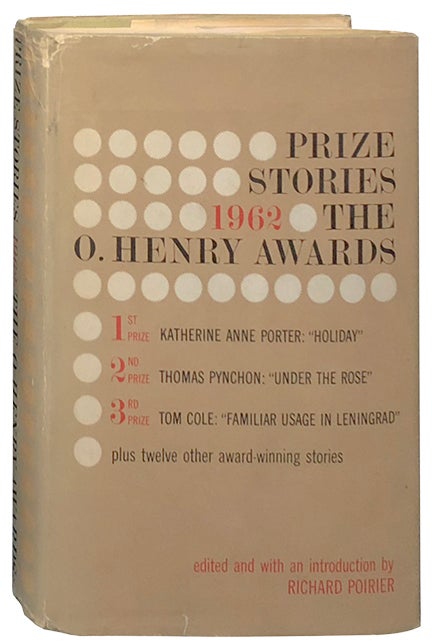 Item #2563 Prize Stories 1962 The O. Henry Awards. Thomas Pynchon.