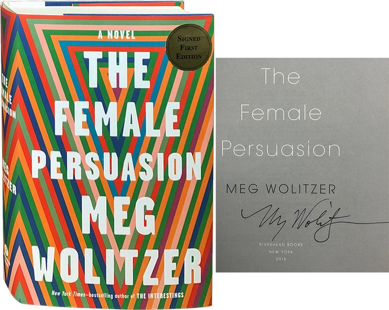 Item #3902 The Female Persuasion. Meg Wolitzer.