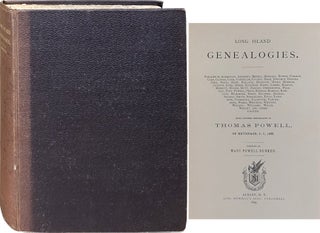 Item #3922 Long Island Genealogies[...]Being the Kindred Descendants of Thomas Powell. Mary...