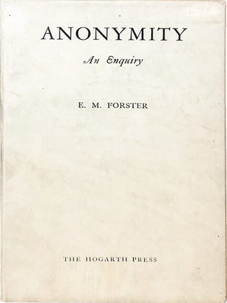 Item #3925 Anonymity. E. M Forster