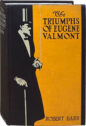 Item #4151 The Triumphs of Eugene Valmont. Robert Barr