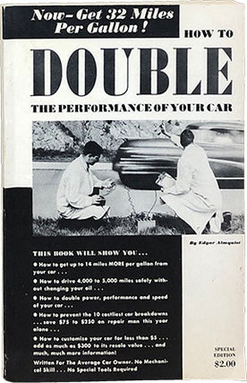 Item #4165 How to Double the Performance of Your Car. Edgar Almquist
